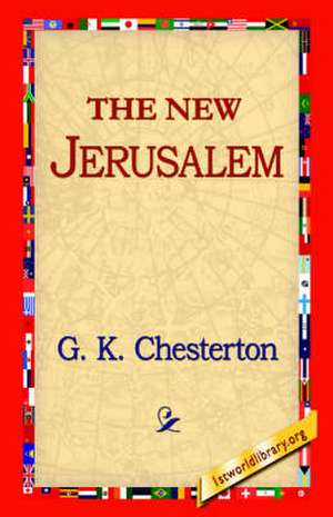 The New Jerusalem de G. K. Cherston
