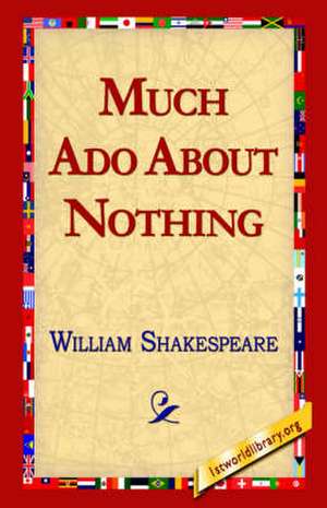 Much ADO about Nothing de William Shakespeare