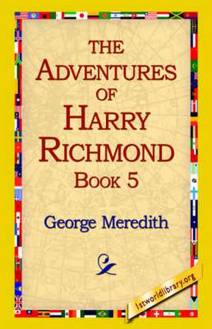 The Adventures of Harry Richmond, Book 5 de George Meredith