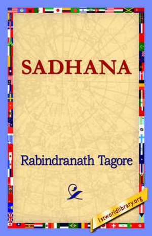 Sadhana de Rabindranath Tagore