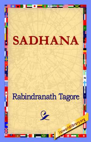 Sadhana de Rabindranath Tagore