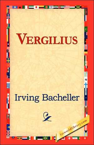 Vergilius de Irving Bacheller