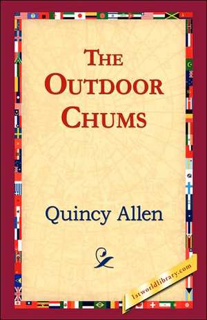 The Outdoor Chums de Quincy Allen