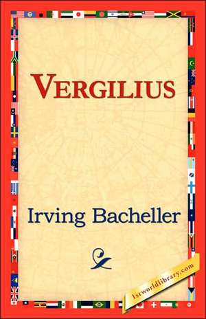 Vergilius de Irving Bacheller