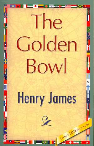 The Golden Bowl de Henry James