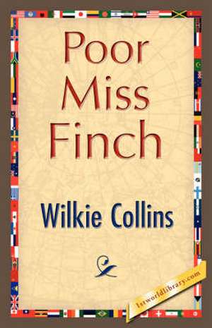 Poor Miss Finch de Wilkie Collins