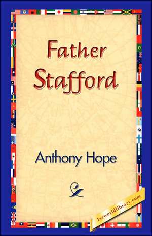 Father Stafford de Anthony Hope