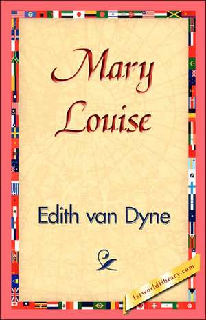 Mary Louise de Edith Van Dyne