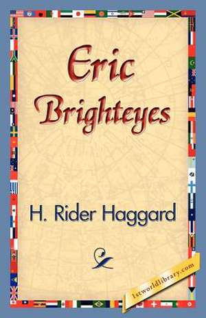 Eric Brighteyes de H. Rider Haggard