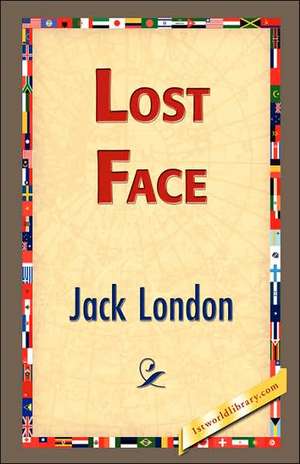 Lost Face de Jack London