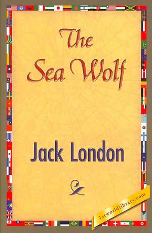 The Sea Wolf de Jack London