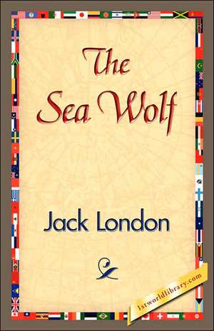 The Sea Wolf de Jack London