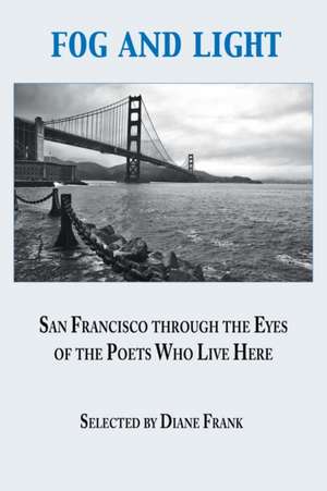 Fog and Light de Diane Frank