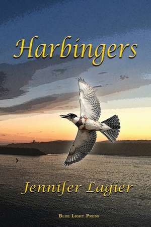 Harbingers de Jennifer Lagier