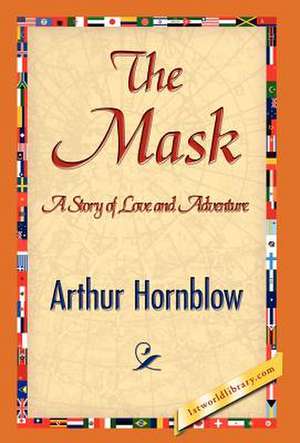 The Mask de Arthur Hornblow