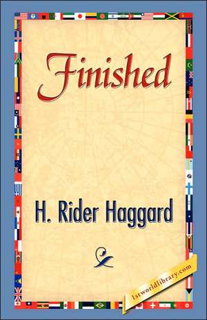 Finished de H. Rider Haggard