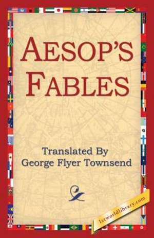 Aesop's Fables de George Flyer Townsend