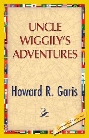 Uncle Wiggily's Adventure de Howard R. Garis