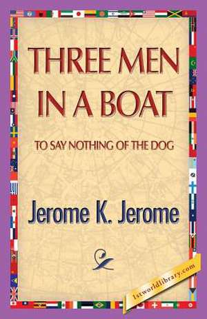 Three Men in a Boat de Jerome Klapka Jerome