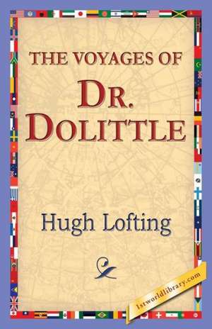 The Voyages of Doctor Dolittle de Hugh Lofting