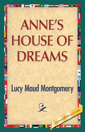 Anne's House of Dreams de Lucy Maud Montgomery