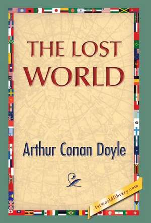 The Lost World de Arthur Conan Doyle