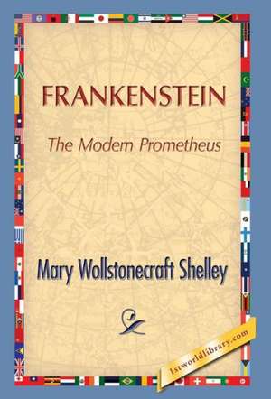 Frankenstein de Mary Wollstonecraft (Godwin) Shelley