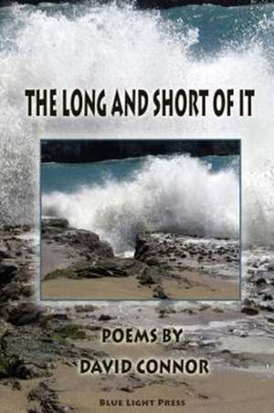 The Long and Short of It de David Connor