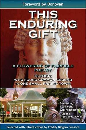 This Enduring Gift de Freddy Niagara Fonseca