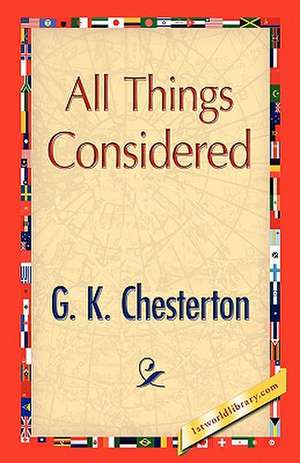 All Things Considered de G. K. Chesterton