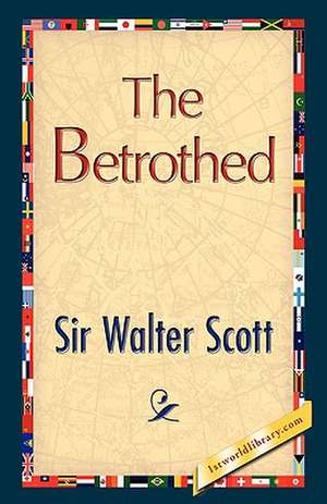 The Betrothed de Walter Scott