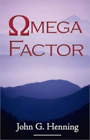 Omega Factor de John G. Henning