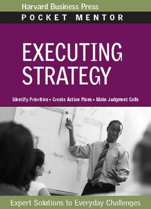 Executing Strategy de Harvard Business Review