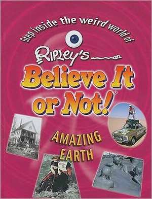 Amazing Earth de Ripley Publishing