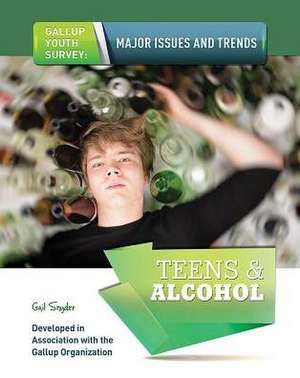 Teens & Alcohol de Gail Snyder