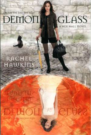 Demonglass de Rachel Hawkins