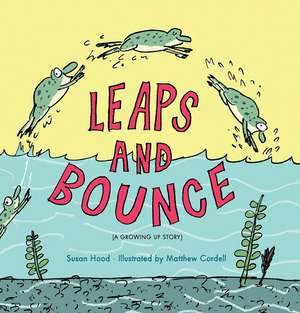 Leaps And Bounce de Matthew Cordell