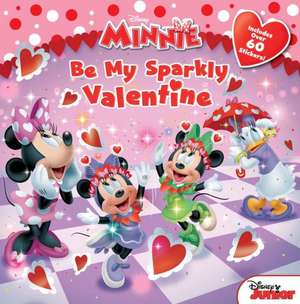 Minnie Be My Sparkly Valentine de Disney Book Group