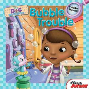 Doc McStuffins Bubble Trouble: Includes Stickers! de Disney Book Group