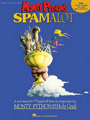 Monty Python's Spamalot de John Du Prez