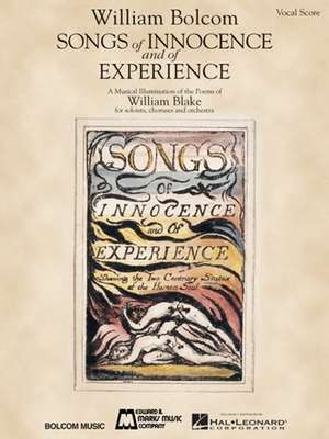 Songs of Innocence and of Experience: Vocal Score de William Bolcom