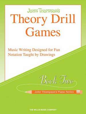 Theory Drill Games - Book 2 de John Thompson