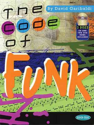 The Code of Funk de David Garibaldi