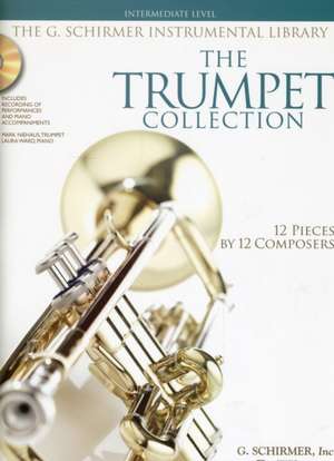 The Trumpet Collection de Hal Leonard Publishing Corporation