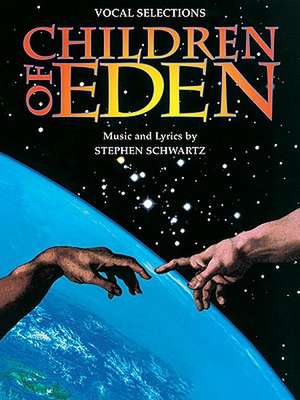 Children of Eden de Stephen Schwartz