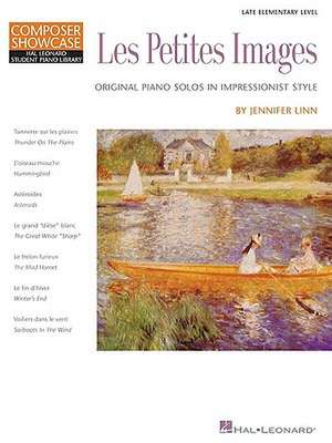 Les Petites Images: Original Piano Solos in Impressionist Style de Jennifer Linn