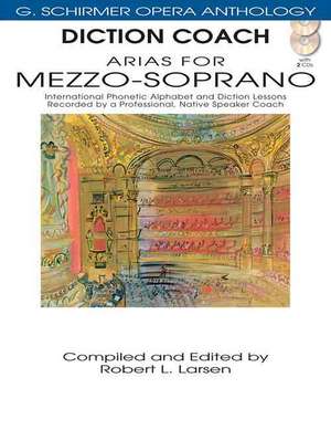 Diction Coach - G. Schirmer Opera Anthology (Arias for Mezzo-Soprano): Arias for Mezzo-Soprano de Hal Leonard Publishing Corporation