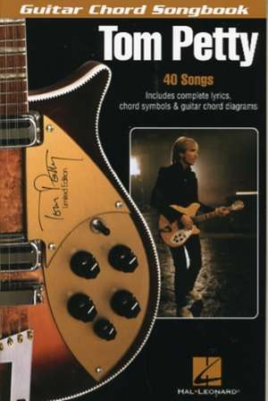 Tom Petty: Piano, Vocal, Guitar de Tom Petty