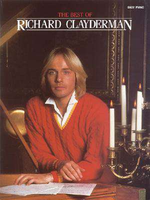 The Best of Richard Clayderman de Richard Clayderman