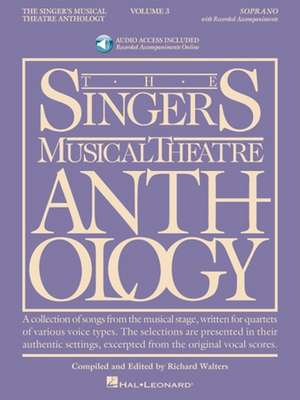 Singer's Musical Theatre Anthology: Soprano Book de Richard Walters